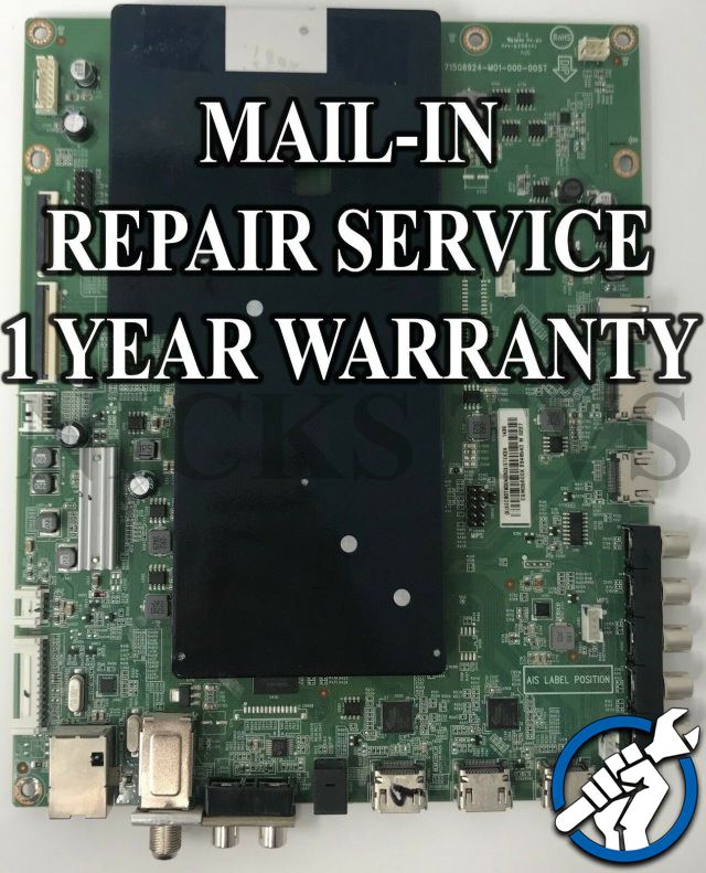 Vizio D40U-D1 756TXFCB0QK0410
715G7689-M01-001-005Y Mainboard Repair Service