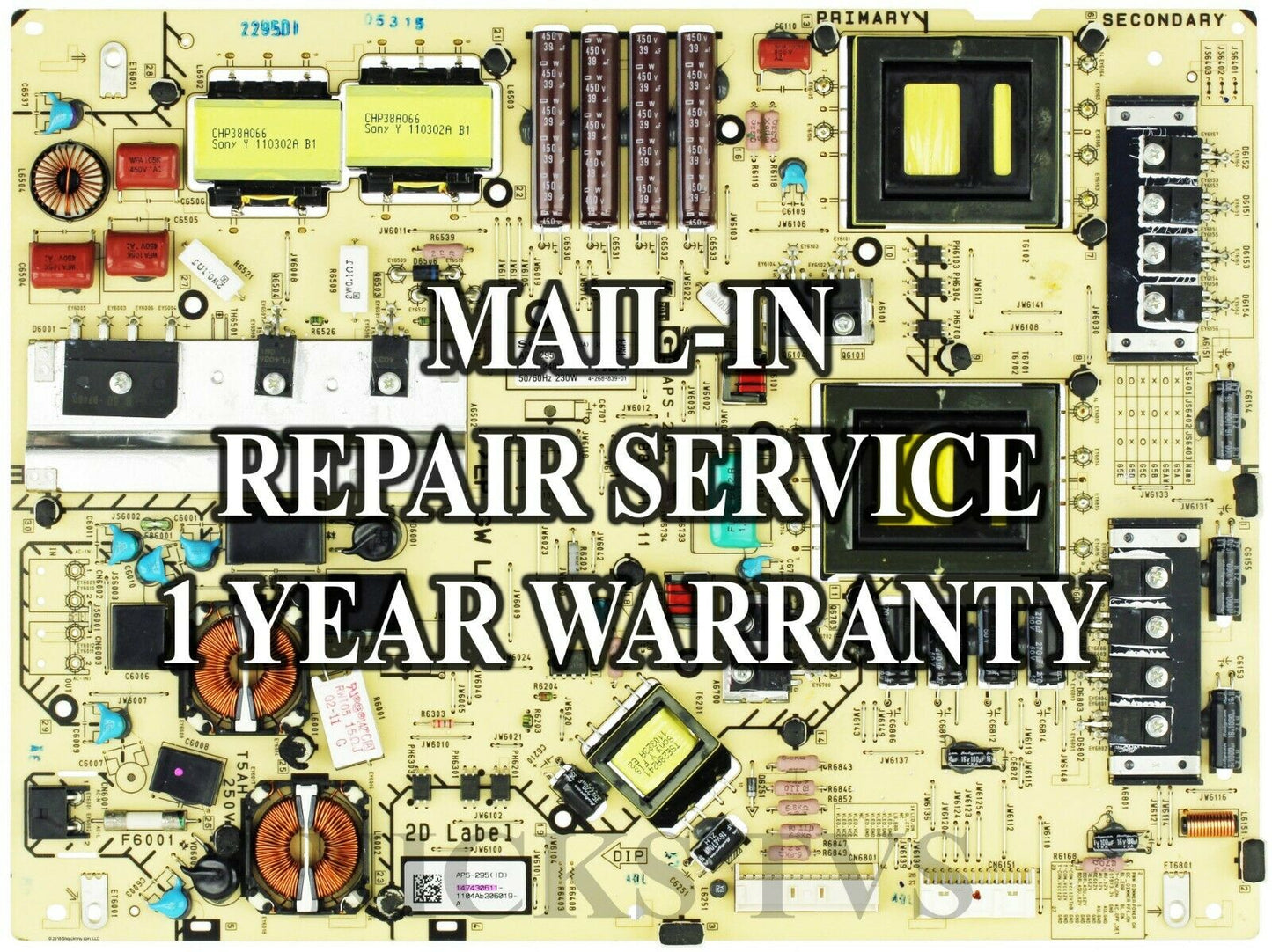 Mail-in Repair Service For Sony 147430611 APS-295 Power Supply