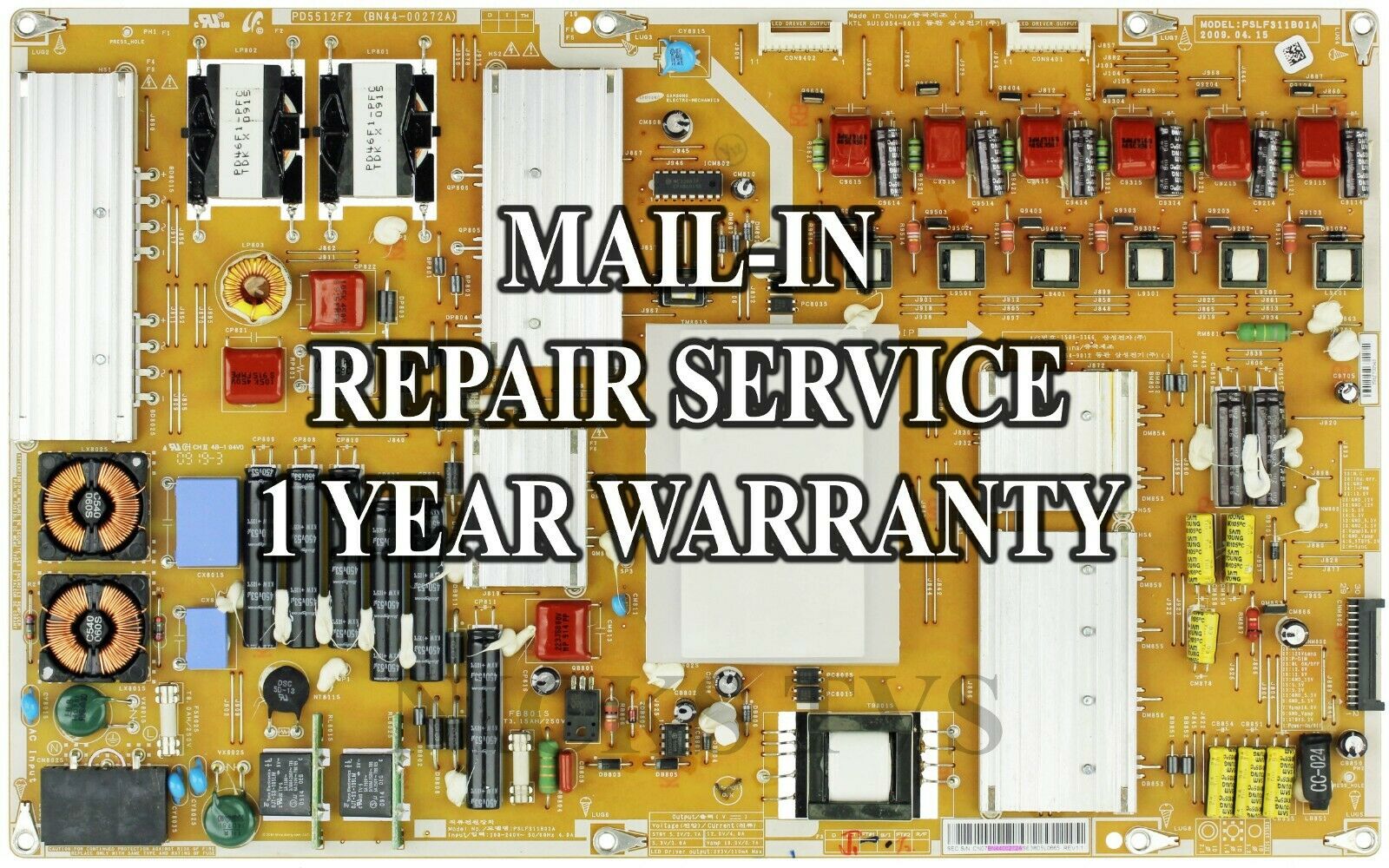 Mail-in Repair Service For Samsung BN44-00272A Power Supply UN55B8000XFXZA