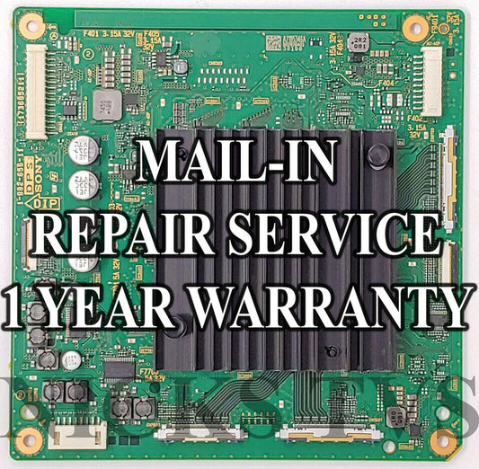 Mail-in Repair Service Sony XBR-65X935D DPS Board A2094368A 1 Year Warranty