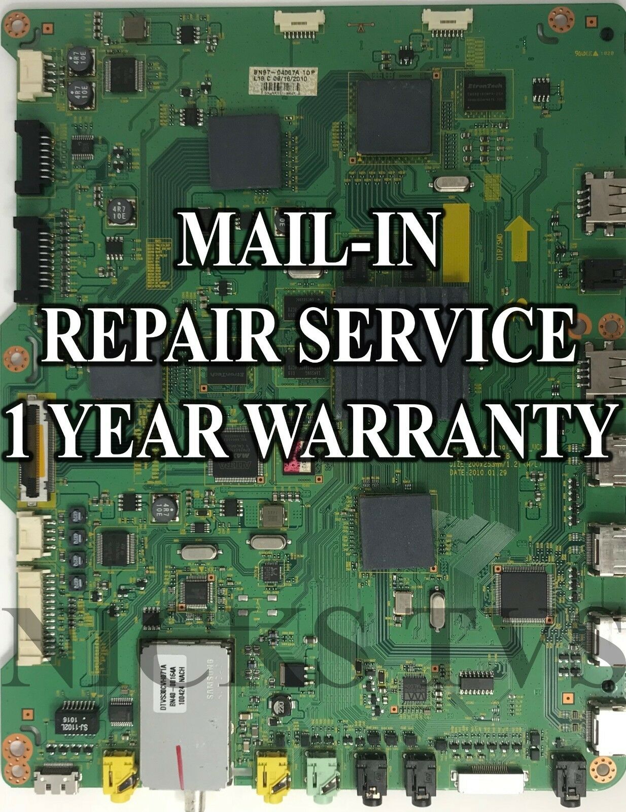 Mail-in Repair Service For Samsung Main BN41-01365 UN55C8000 1 YEAR WARRANTY