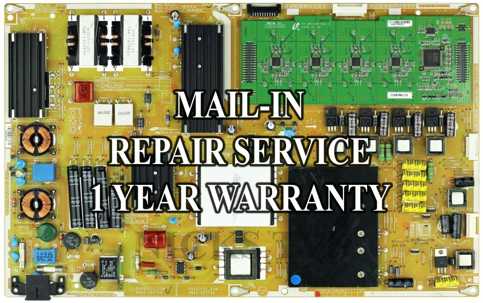 Mail-in Repair Service Samsung BN44-00373A Power Supply UN55C6800 UN55C6900