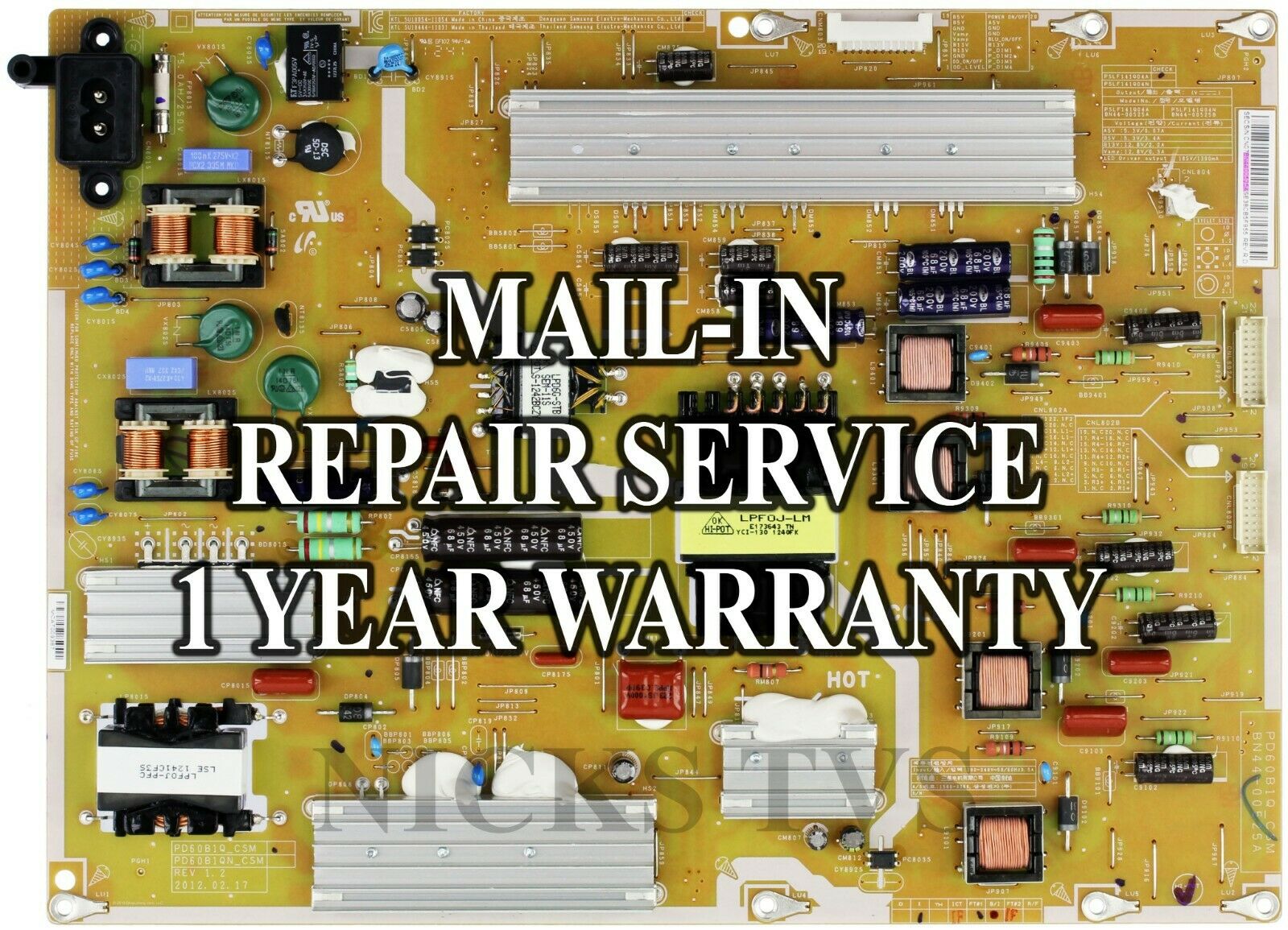 Mail-in Repair Service Samsung BN44-00526A Power Supply UN60ES8000FXZA UN60ES7500FXZA