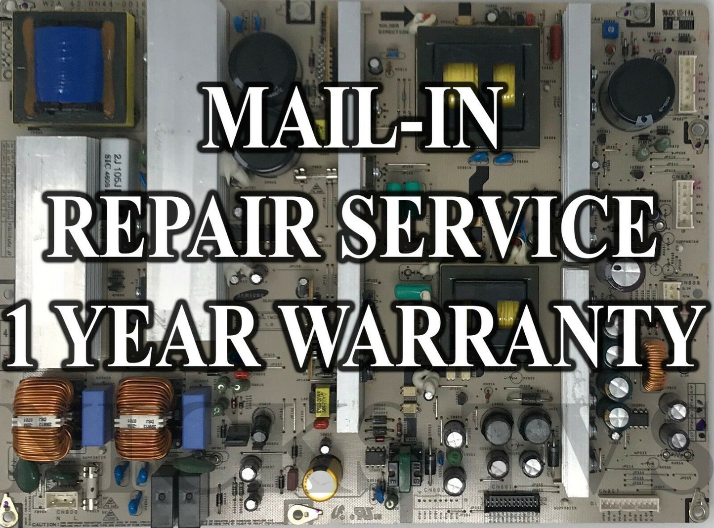 Mail-in Repair Service For Samsung BN44-00188A Power Supply